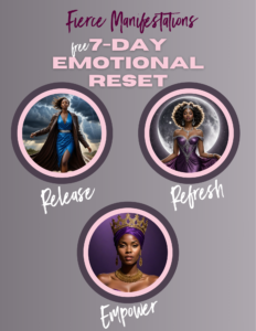Fierce Manifestations - 7 Day Reset